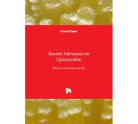 Recent Advances On Quinazoline