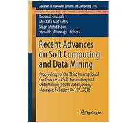 Recent Advances On Soft Computing And Data Mining