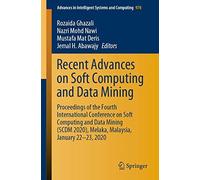 Recent Advances On Soft Computing And Data Mining