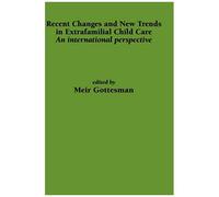 Recent Changes And New Trends In Extrafamilial