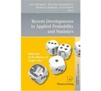 Recent Developments in Applied Probability and Statistics