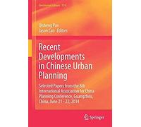 Recent Developments In Chinese Urban Planning