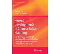 Recent Developments in Chinese Urban Planning - Springer International Publishing AG - Springer International Publishing AG - Livre en Anglais - Paperback Springer International Publishing AGSpringer 