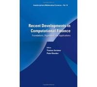 RECENT DEVELOPMENTS IN COMPUTATIONAL FINANCE: FOUNDATIONS, ALGORITHMS AND APPLICATIONS (Interdisciplinary Mathematical Sciences) - [Livre en VO] Kloeden Peter & Gerstner Thomas (Auteur)