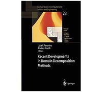 Recent Developments In Domain Decomposition Methods