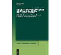 Recent Developments In Phase Theory