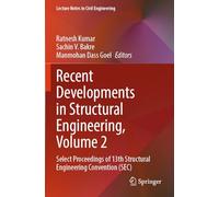 Recent Developments in Structural Engineering, Volume 2: Select Proceedings of 13th Structural Engineering Convention (SEC)