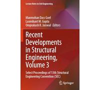 Recent Developments in Structural Engineering, Volume 3: Select Proceedings of 13th Structural Engineering Convention (SEC)