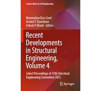 Recent Developments in Structural Engineering, Volume 4: Select Proceedings of 13th Structural Engineering Convention (SEC)