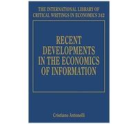 Recent Developments In The Economics Of Information