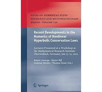 Recent Developments In The Numerics Of Nonlinear Hyperbolic Conservation Laws