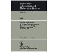 Recent Developments In Variable Structure Systems, Economics And Biology
