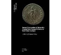 Recent Discoveries Of Tetrarchic Hoards From Roman Britain And Their Wider Context
