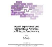 Recent Experimental And Computational Advances In Molecular Spectroscopy