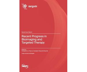 Recent Progress in Bioimaging and Targeted Therapy