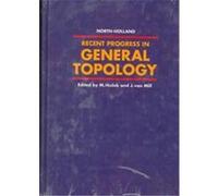 Recent Progress in General Topology Miroslav Husek (Auteur)