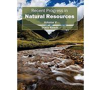 Recent Progress In Natural Resources