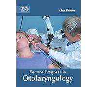 Recent Progress In Otolaryngology