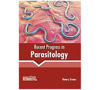 Recent Progress In Parasitology