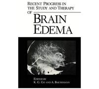 Recent Progress In The Study And Therapy Of Brain Edema