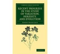 Recent Progress in the Study of Variation Heredity and Evolution - Robert Heath Lock - Cambridge University Press - Livre en Anglais - Paperback Robert Heath LockRobert Heath Lock (Auteur)
