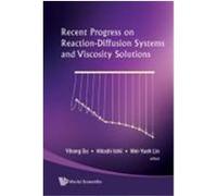 Recent Progress on Reaction-Diffusion Systems and Viscosity Solutions Yihong Du (Auteur)