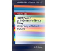 Recent Progress On The Donaldson-Thomas Theory