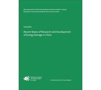Recent Status of Research and Development of Energy Storage in China