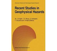 Recent Studies In Geophysical Hazards