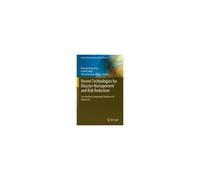 Recent Technologies For Disaster Management And Risk Reduction