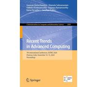 Recent Trends in Advanced Computing: 7th International Conference, Icrtac 2024, Chennai, India, November 14-15, 2024, Proceedings