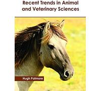 Recent Trends In Animal And Veterinary Sciences