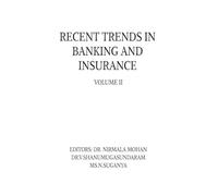 RECENT TRENDS IN BANKING AND INSURANCE-VOLUME II