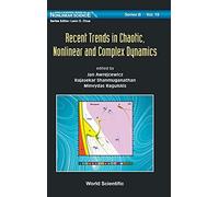 Recent Trends In Chaotic, Nonlinear And Complex Dynamics