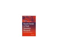 Recent Trends In Fluid Dynamics Research