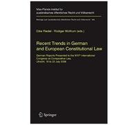 Recent Trends In German And European Constitutional Law