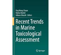 Recent Trends in Marine Toxicological Assessment
