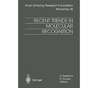 Recent Trends In Molecular Recognition