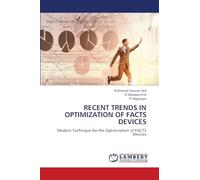 Recent Trends in Optimization of Facts Devices