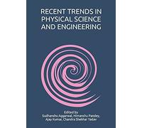 Recent Trends In Physical Science And Engineering
