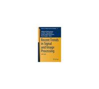 Recent Trends In Signal And Image Processing