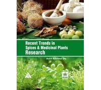 Recent Trends In Spices And Medicinal Plants Research