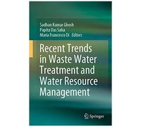 Recent Trends In Waste Water Treatment And Water Resource Management