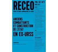 Receo 2021-1 Anciens combattants et construction de l'Etat en ex-URSS - Collectif - Puf - broché - Revue