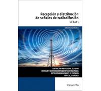 Recepción y distribución de señales de radiodifusión