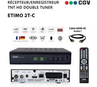 Récepteur Enregistreur Décodeur TNT HD Double Tuner CGV Etimo 2T-c + Câble HDMI 4K - Chaînes de la TNT Française & Allemande