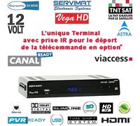 Récepteur numérique TNTSAT - SERVIMAT - VEGA HD - Déport IR - HDMI - 12 volts