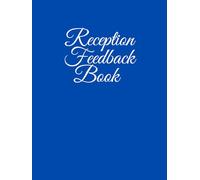 Reception Feedback Book: For Events Feedback Form Book with 100 Pages, Event Planner Essential for Guest Reviews, Hospitality Management, and Performance Improvement