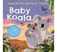 Reception/Primary 1: Amazing Animal Tales: Baby Koala