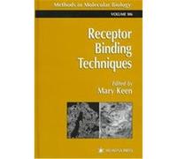 Receptor Binding Techniques, Methods in Molecular Biology